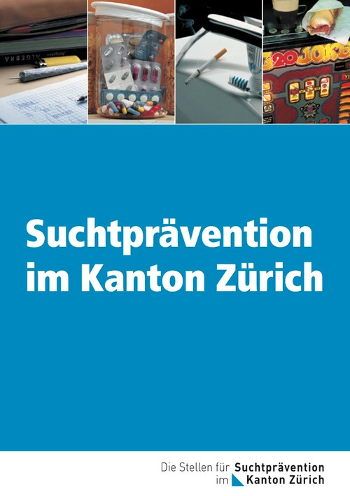Suchtprävention im Kanton Zürich