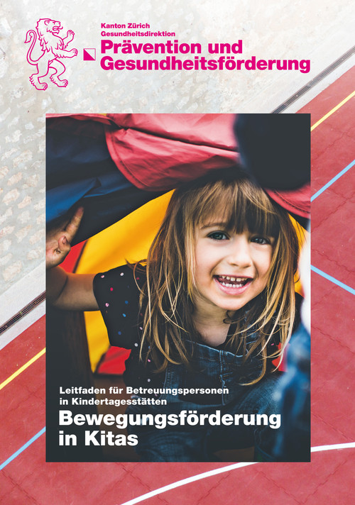 Empfehlungen für die<br/>Bewegungs­förderung in Kindertages­stätten