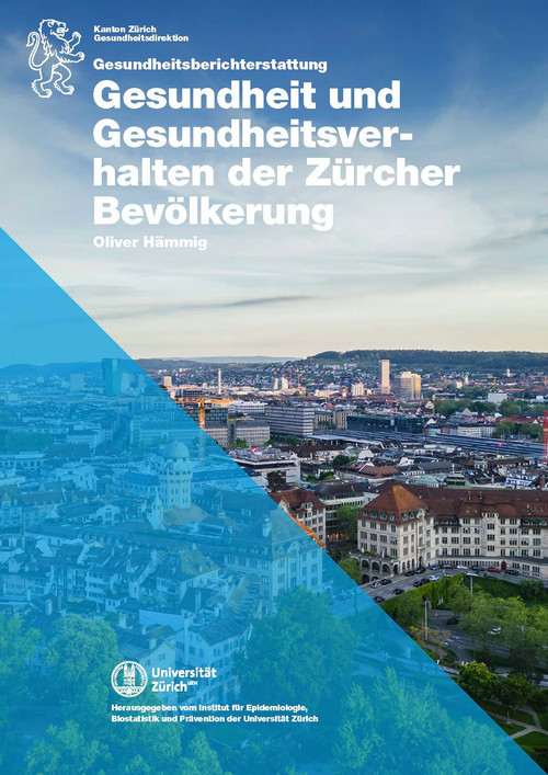 Gesundheit und Gesundheits&shy;verhalten der Zürcher Bevöl&shy;kerung